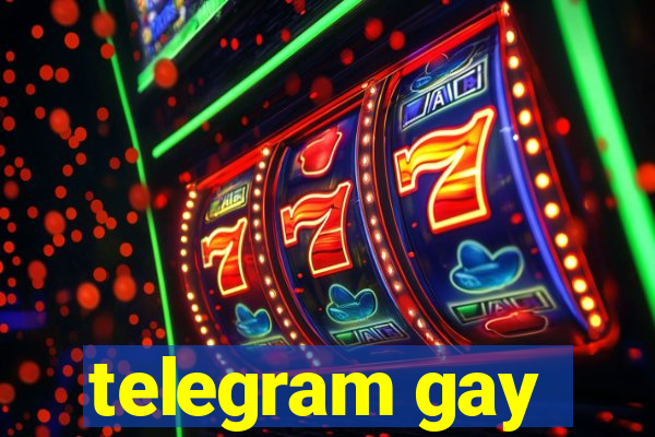 telegram gay